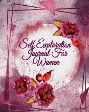 Self Exploration Journals For Women de Joy Bloom