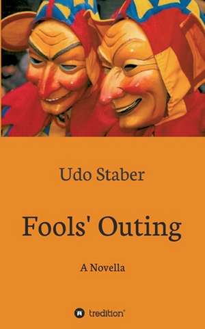 Staber, U: Fools' Outing