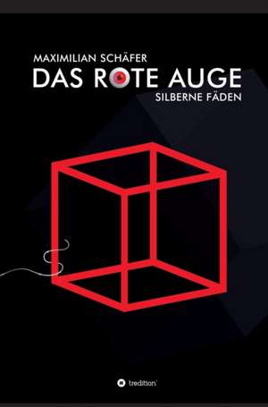 Schäfer, M: Rote Auge