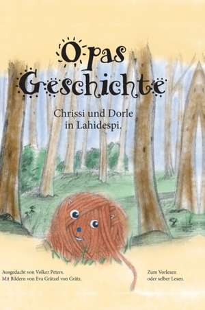 Opas Geschichte de Volker Peters