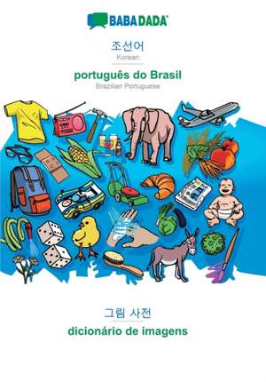 BABADADA, Korean (in Hangul script) - português do Brasil, visual dictionary (in Hangul script) - dicionário de imagens de Babadada Gmbh