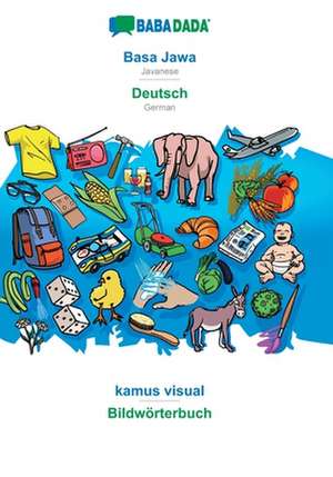 BABADADA, Basa Jawa - Deutsch, kamus visual - Bildwörterbuch de Babadada Gmbh