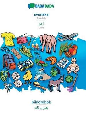 BABADADA, svenska - Urdu (in arabic script), bildordbok - visual dictionary (in arabic script) de Babadada Gmbh