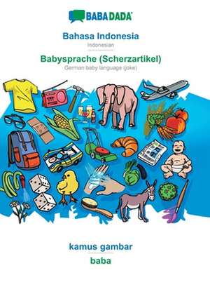 BABADADA, Bahasa Indonesia - Babysprache (Scherzartikel), kamus gambar - baba de Babadada Gmbh