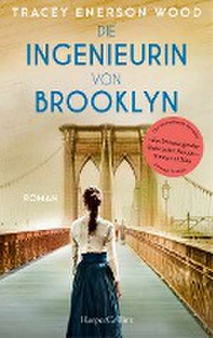 Die Ingenieurin von Brooklyn de Tracey Enerson Wood