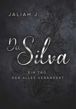 Da Silva 2 de Jaliah J.