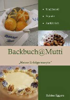 Backbuch @ Mutti de Sabine Eggers