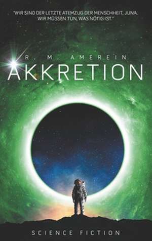 Akkretion de R. M. Amerein