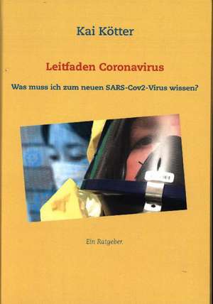 Leitfaden Coronavirus de Kai Kötter