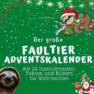 Der große Faultier-Adventskalender de Bibi Hübsch