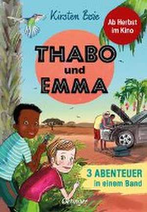 Thabo und Emma. 3 Abenteuer in einem Band de Kirsten Boie