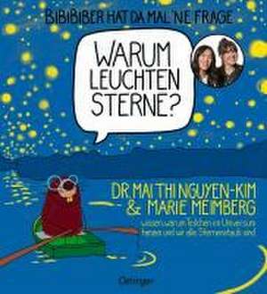 BiBiBiber hat da mal 'ne Frage. Warum leuchten Sterne? de Mai Thi Nguyen-Kim