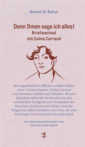 Denn Ihnen sage ich alles! de Honoré de Balzac