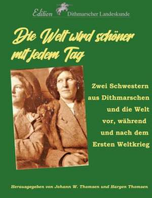 Die Welt wird schöner mit jedem Tag de Johann Wilhelm Thomsen