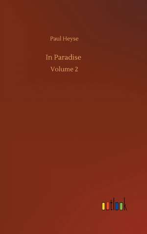 In Paradise de Paul Heyse