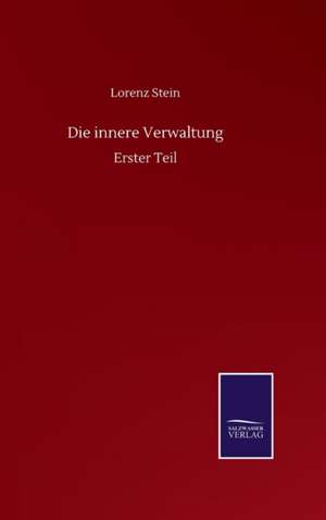 innere Verwaltung de Lorenz Stein