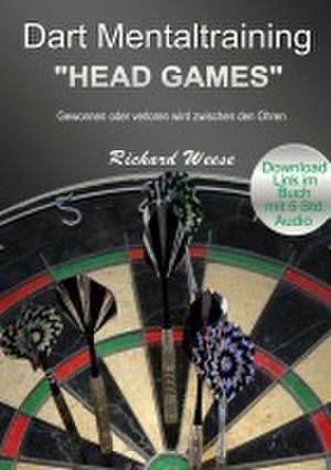 Dart Mentaltraining "Head Games" de Richard Weese