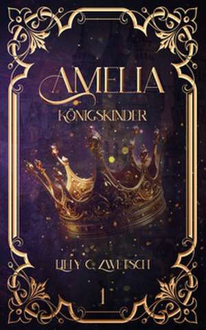 Amelia de Lilly C. Zwetsch