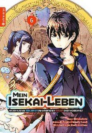 Mein Isekai-Leben - Mit der Hilfe von Schleimen zum mächtigsten Magier einer anderen Welt 06 de Shinkoshoto