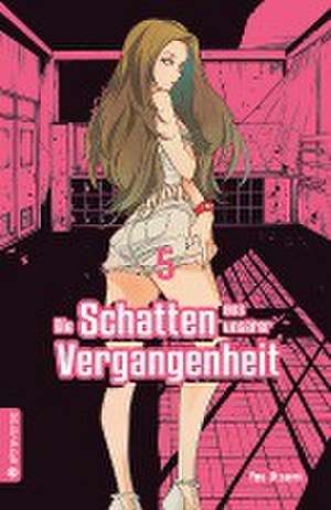 Die Schatten aus unserer Vergangenheit 05 de Yae Utsumi