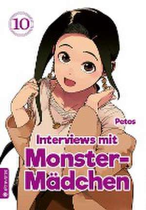 Interviews mit Monster-Mädchen 10 de Petos