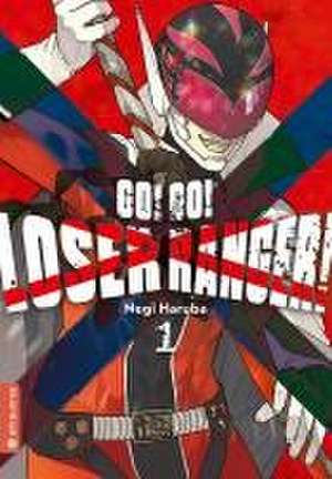 Go! Go! Loser Ranger! 01 de Negi Haruba