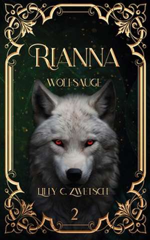 Rianna de Lilly C. Zwetsch