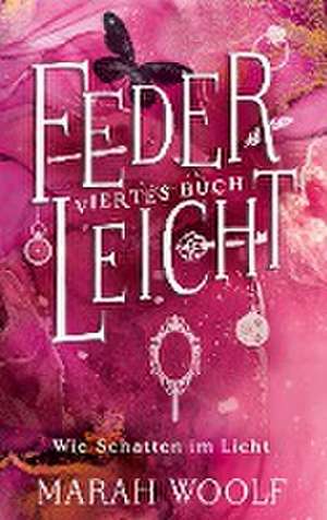 FederLeicht de Marah Woolf