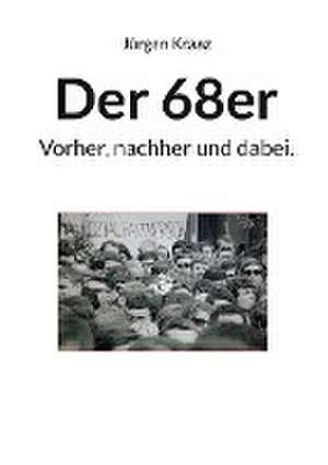 Der 68er de Jürgen Kraaz