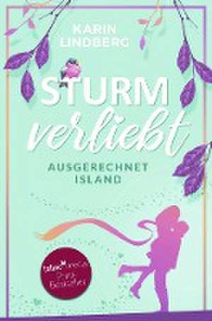 Sturmverliebt de Karin Lindberg