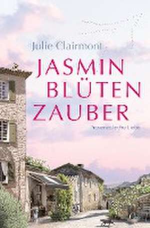 Jasminblütenzauber de Julie Clairmont