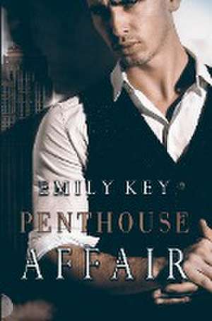 Penthouse Affair de Emily Key