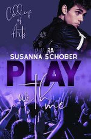 College of Arts: Play with me de Susanna Schober