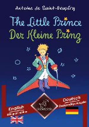 The Little Prince - Der Kleine Prinz de Antoine de Saint-Exupéry