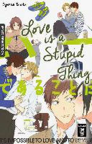 Love is a Stupid Thing de Ogeretsu Tanaka