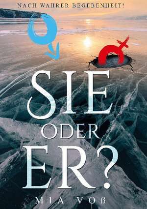Sie oder er? de Mia Voß
