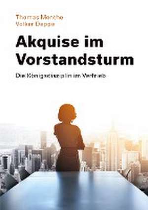 Akquise im Vorstandsturm de Thomas Menthe