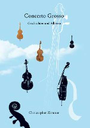 Concerto Grosso de Christopher Zimmer
