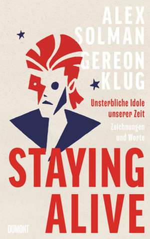 Staying Alive de Gereon Klug