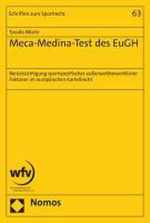 Meca-Medina-Test des EuGH de Tassilo Mürtz