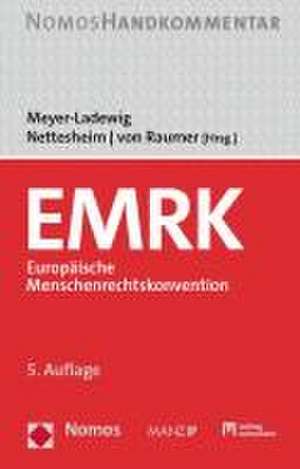 EMRK Europäische Menschenrechtskonvention de Jens Meyer-Ladewig