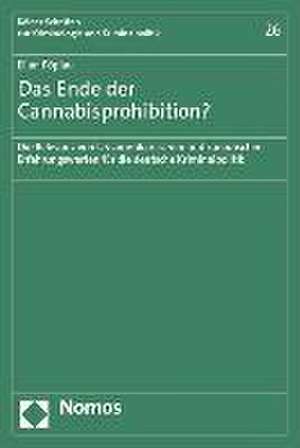 Das Ende der Cannabisprohibition? de Elian Pöplau