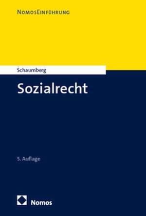 Sozialrecht de Torsten Schaumberg
