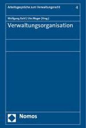 Verwaltungsorganisation de Wolfgang Kahl