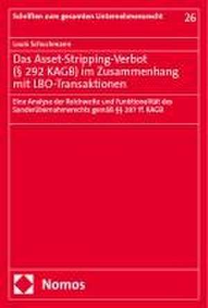 Das Asset-Stripping-Verbot im Zusammenhang mit LBO-Transaktionen de Louis Schuchmann