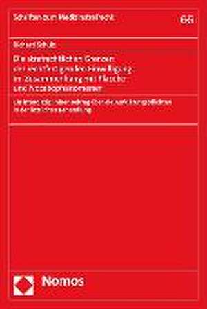 Die strafrechtlichen Grenzen der rechtfertigenden Einwilligung im Zusammenhang mit Placebo- und Nocebophänomenen de Richard Schulz