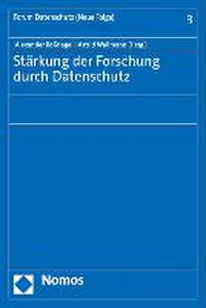 Stärkung der Forschung durch Datenschutz de Alexander Roßnagel