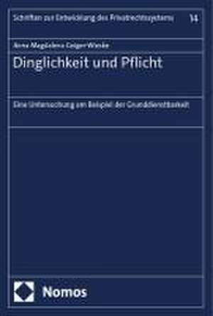 Dinglichkeit und Pflicht de Anna Magdalena Geiger-Wieske