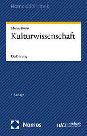Kulturwissenschaft de Markus Fauser