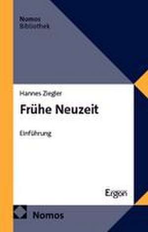 Frühe Neuzeit de Hannes Ziegler